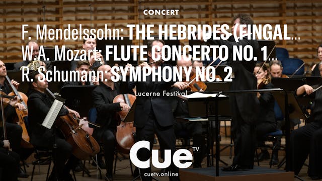 Lucerne Festival performs Mendelssohn...