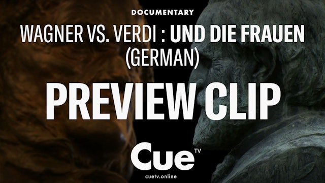 Wagner vs. Verdi: ... und die Frauen German - Preview clip