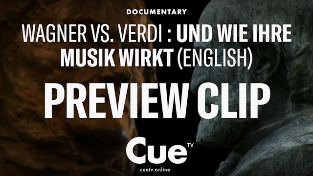 Wagner vs. Verdi: ... und wie ihre Musik wirkt English - Preview clip