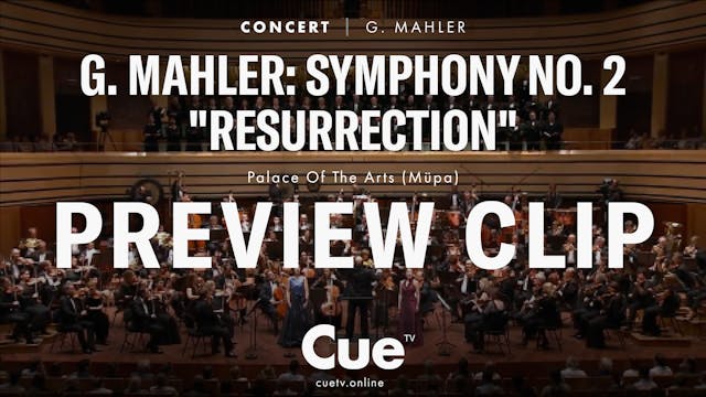 G. Mahler: Symphony No. 2 "Resurrecti...