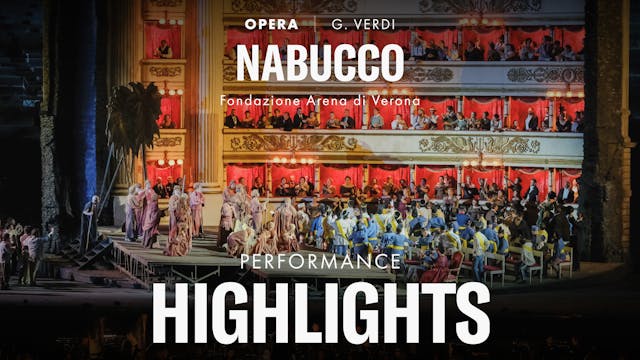 Highlight Scene of Nabucco 