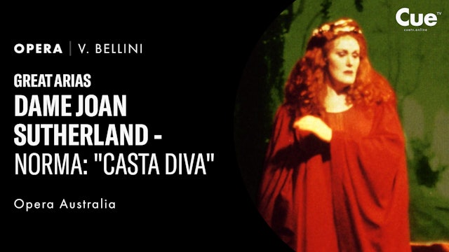 Great Arias - Dame Joan Sutherland – Norma - "Casta Diva" (1994)