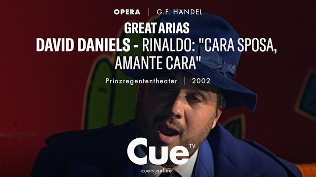 Great Arias - David Daniels - Rinaldo - "Cara sposa, amante cara"(2002)