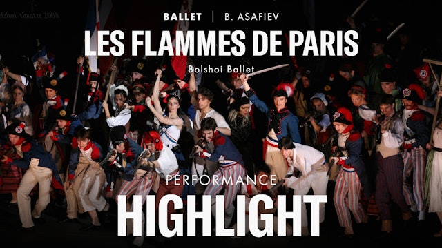 Highlight Scene of Les Flammes de Paris