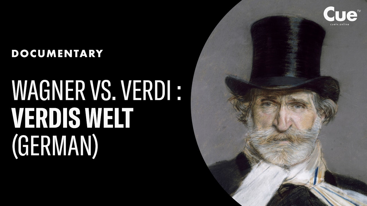 Wagner vs. Verdi: Verdis Welt German (2013)