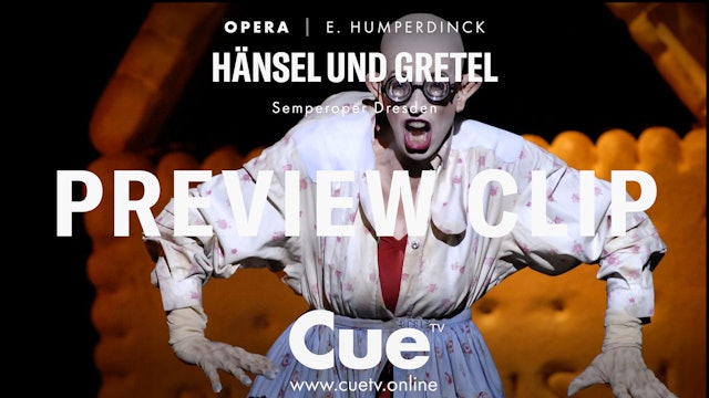 Engelbert Humperdinck Hänsel und Gretel - Preview clip