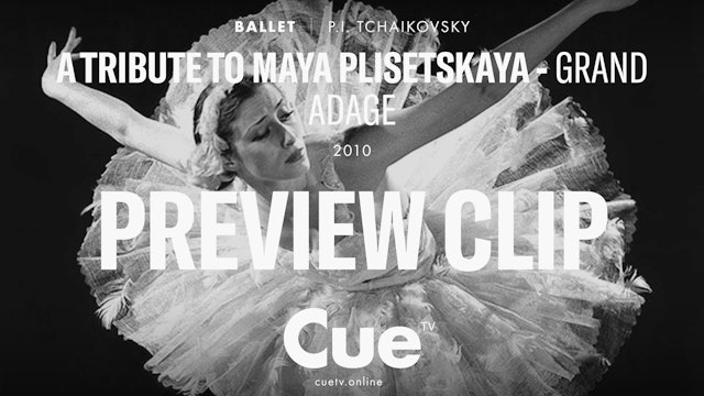 Hommage an Maya Plisetskaya - Grand Adage - Preview clip