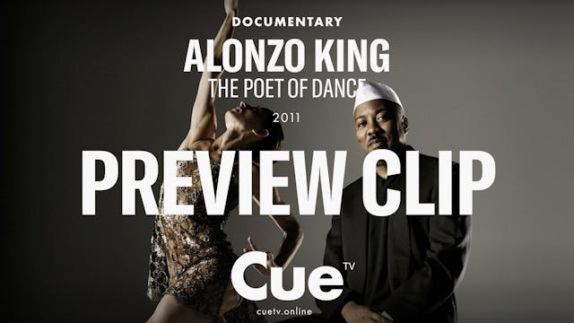 Alonzo King - The Poet of Dance - Fes...