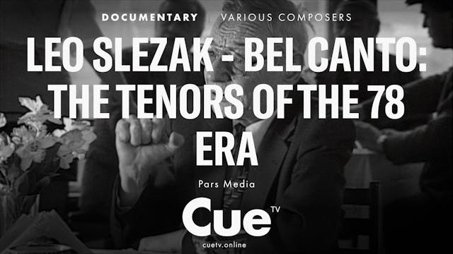 Leo Slezak - Bel canto: The Tenors of...
