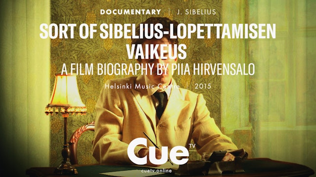 Sibelius 8 - Lopettamisen vaikeus (2015)