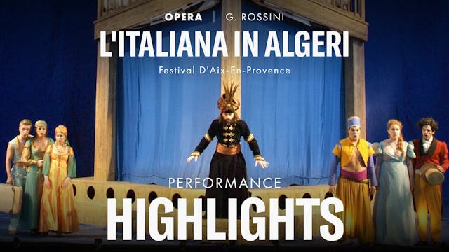 Highlights of L´italiana in Algeri