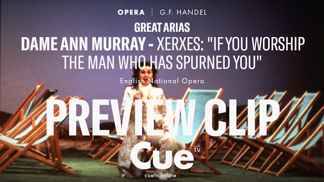 Great Arias - Dame Ann Murray – Xerxes  - Preview clip