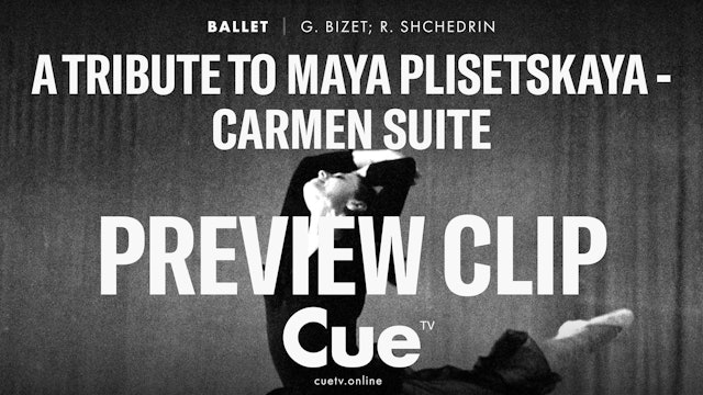 Hommage an Maya Plisetskaya - Carmen - Preview clip