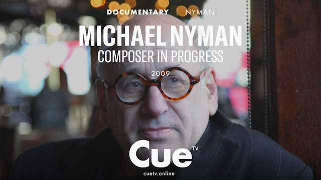 Michael Nyman - Composer In Progress ...