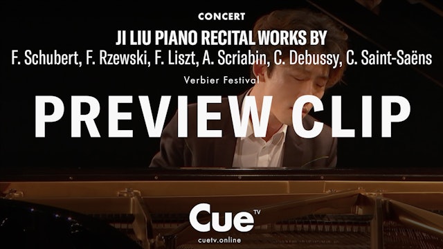 Verbier Festival presents Ji Liu Piano Recital (2017) - Preview clip