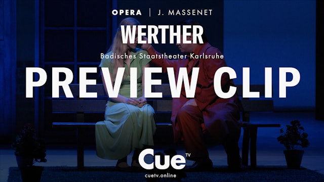 Werther - Preview clip