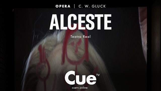 Teatro Real: Gluck: Alceste (2014)