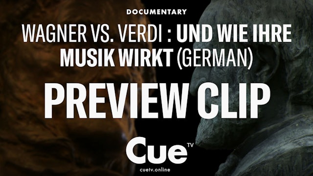 Wagner vs. Verdi: ... und wie ihre Musik wirkt German - Preview clip