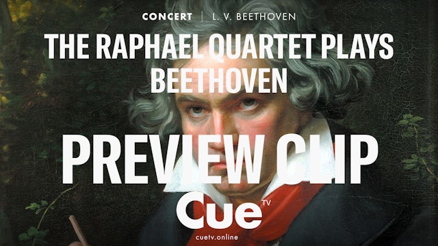 The Raphael Quartet plays Beethven - Preview clip