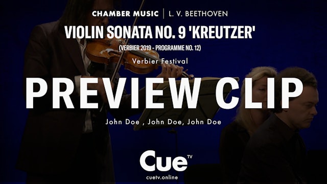Violin Sonata No. 9 'Kreutzer' (Verbier 2019 - Programme No. 12) - Preview clip