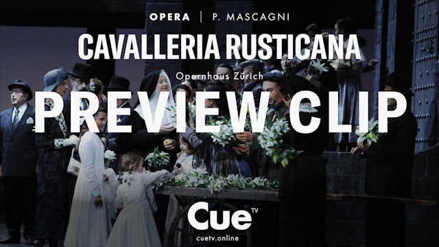 Cavalleria Rusticana - Preview clip