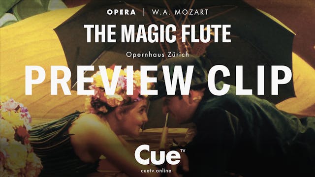 The Magic Flute - Preview clip