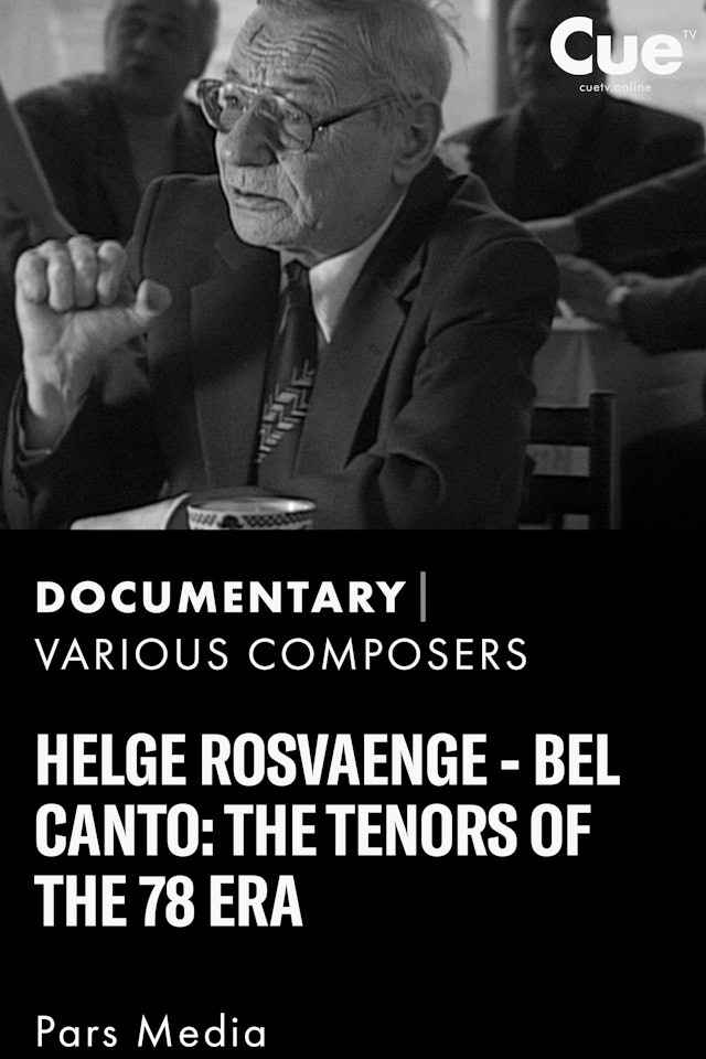 Helge Rosvaenge - Bel canto: The Tenors of the 78 Era (2016)