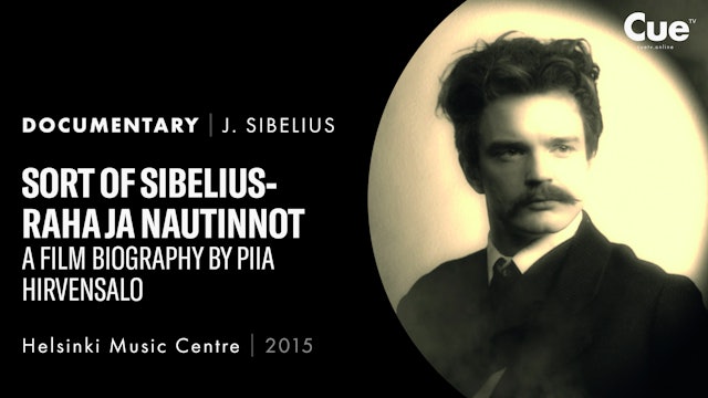 Sibelius 4 - Raha ja nautinnot (2015)