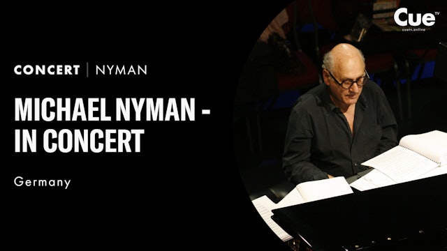 Michael Nyman In Concert (2009)