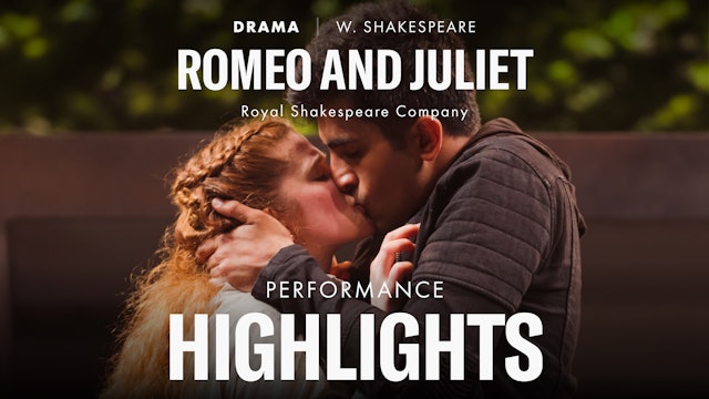 Highlight Scene of Romeo and Juliet