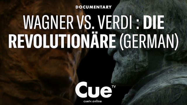 Wagner vs. Verdi: Die Revolutionäre German (2013)