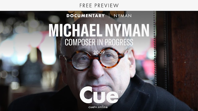 Michael Nyman - Composer In Progress - Preview clip