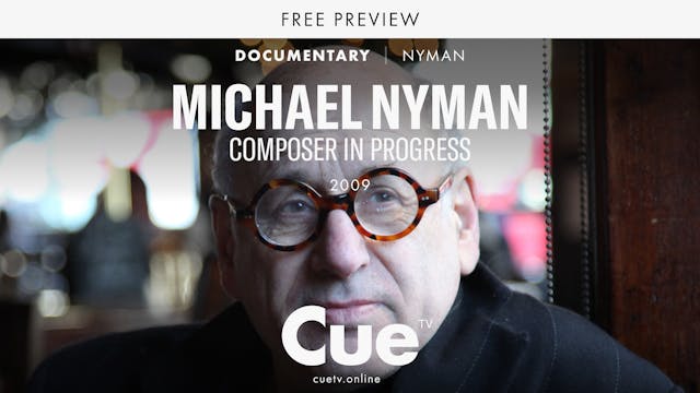 Michael Nyman - Composer In Progress ...