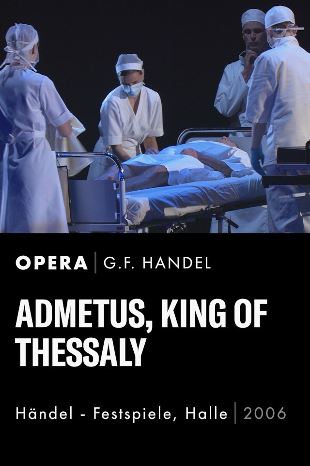 Admetus, King of Thessaly (2006)