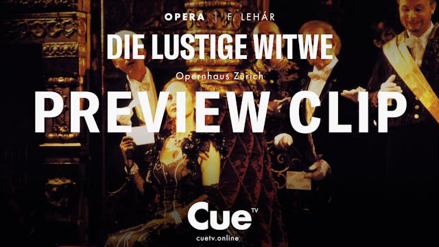 Die Lustige Witwe - Preview clip