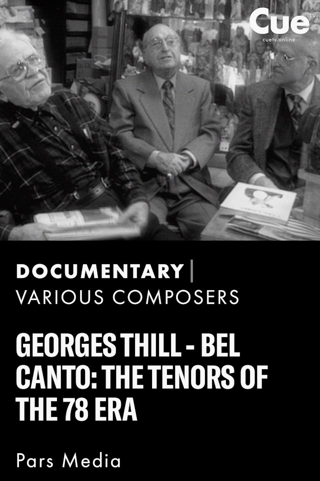 Georges Thill - Bel canto: The Tenors of the 78 Era (2016)
