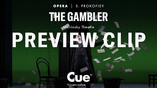 Mariinsky: Sergei Prokofiev: The Gambler - Preview clip
