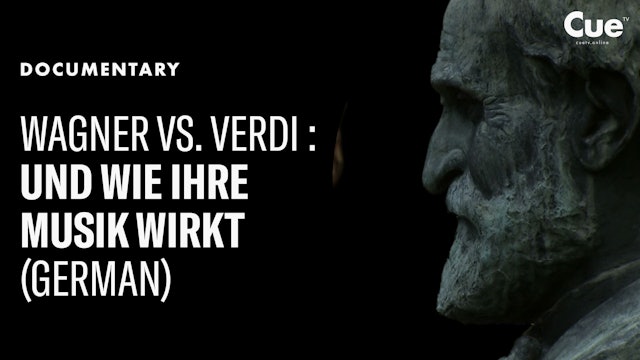 Wagner vs. Verdi: ... und wie ihre Musik wirkt German (2013)