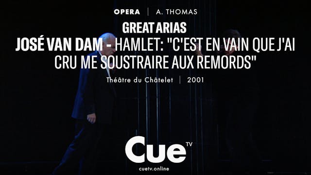 Great Arias - José van Dam - Hamlet -...