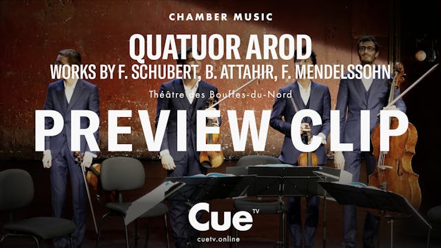 Quatuor Arod performs Schubert, Attah...