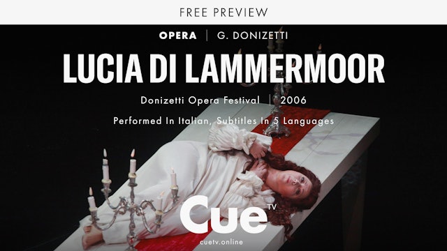 Lucia di Lammermoor - Preview clip