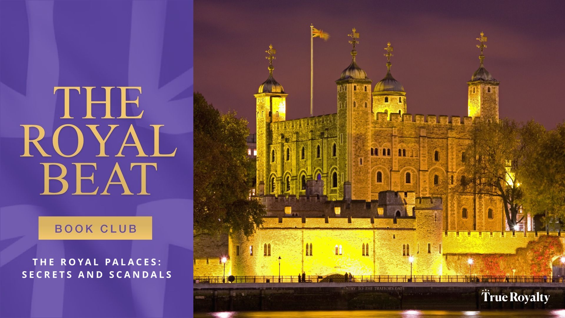 The Royal Beat - Book Club: The Royal Palaces: Secrets and Scandals