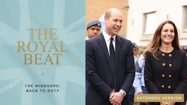 The Royal Beat. The Windsors: Back to...