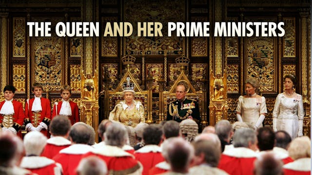 The Queen and her Prime Ministers