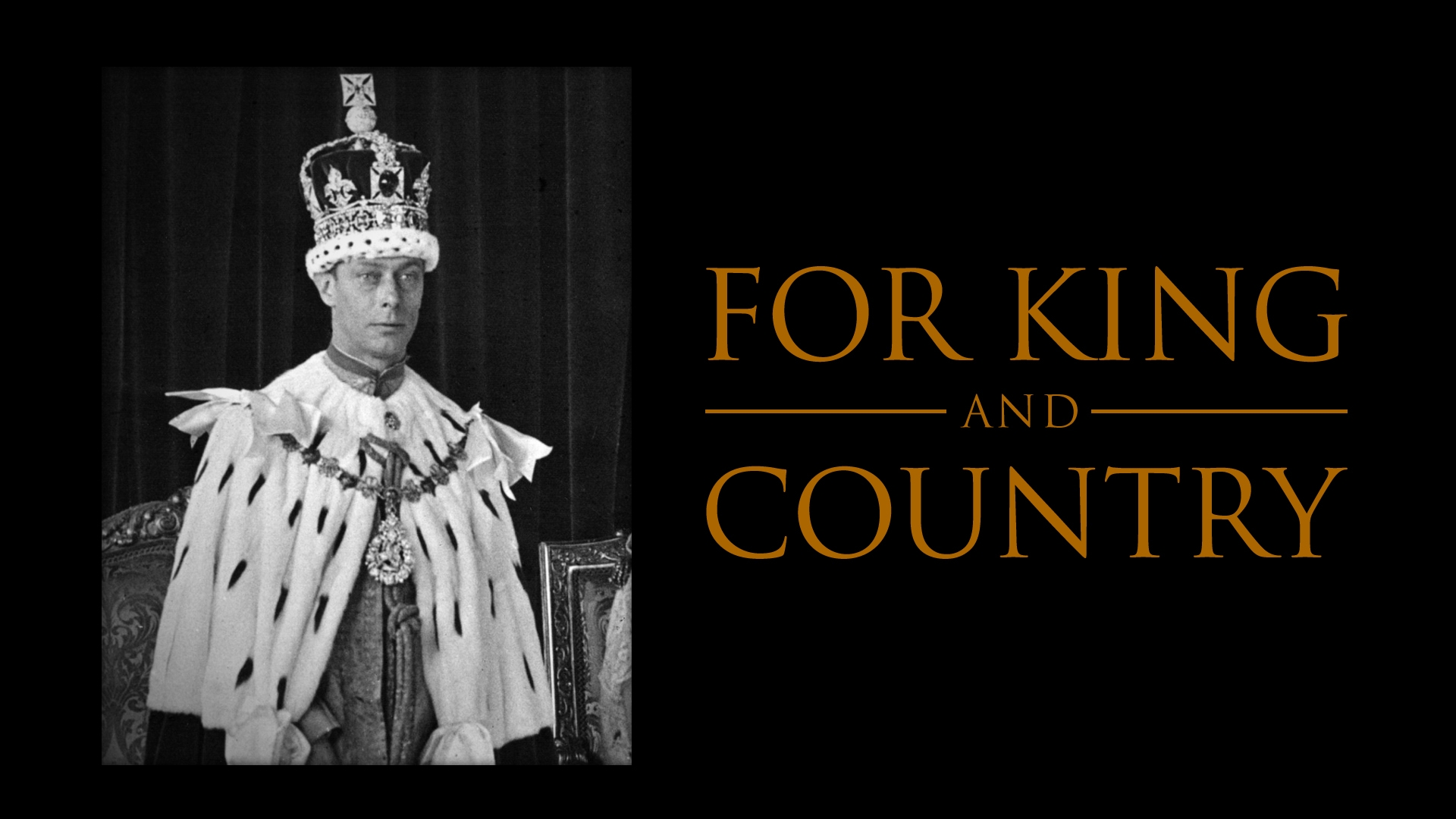 Royal Secrets: For King and Country