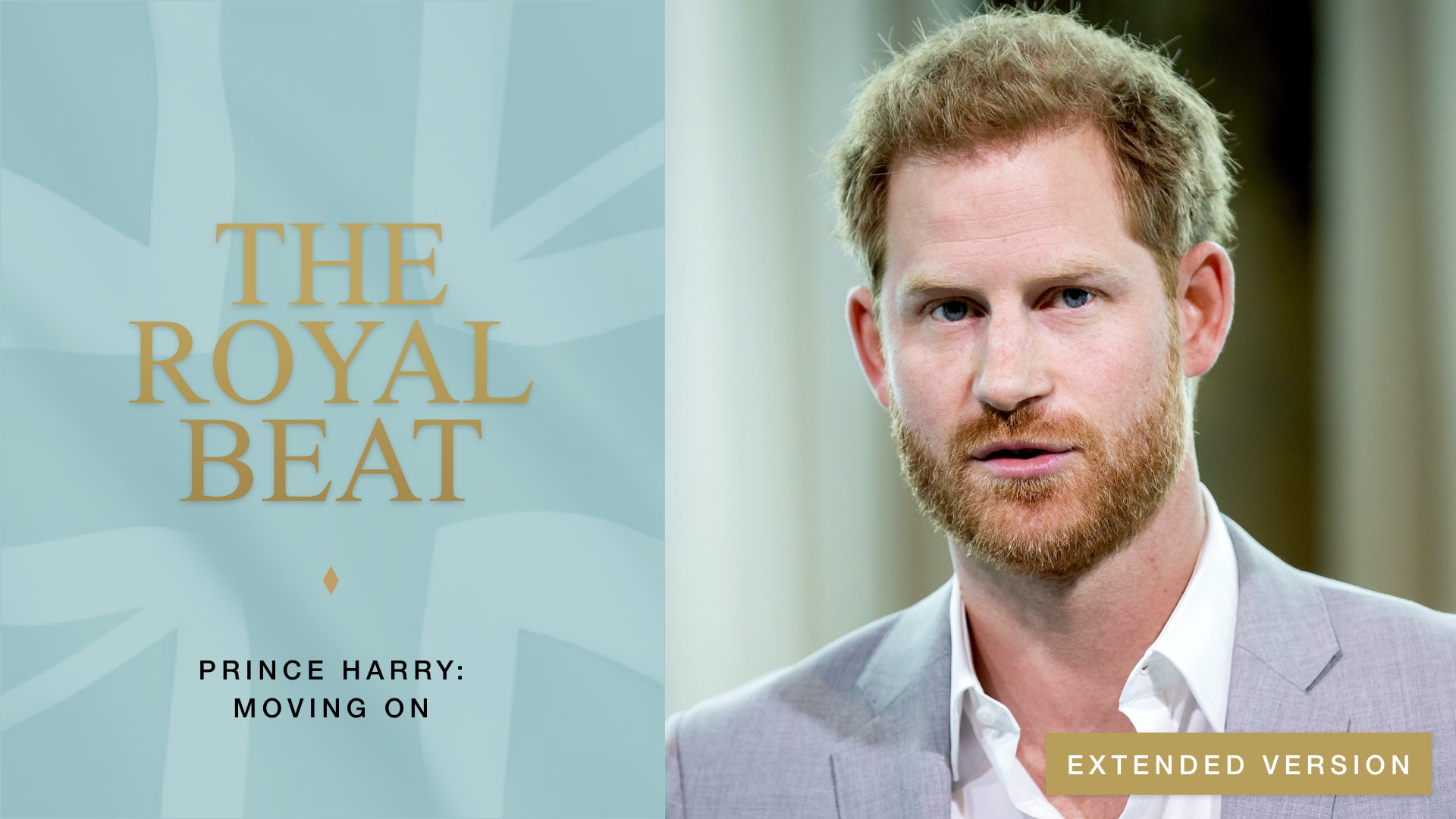 The Royal Beat. Prince Harry: Moving on