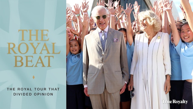 The Royal Beat: The Royal Tour That Divided Opinion