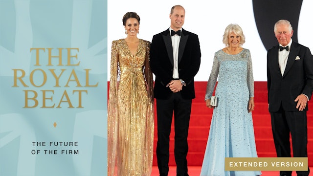 The Royals Beat - Episode 5. The Future of the Firm