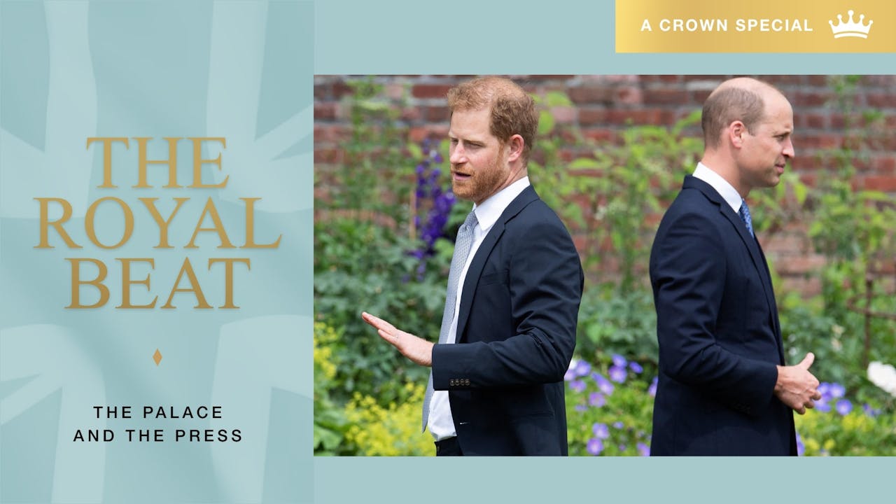 The Royal Beat Episode 6. The Palace and The Press THEIR ROYAL