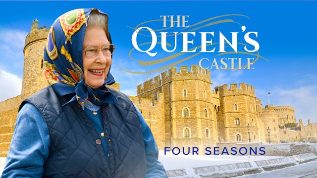 The Queen's Castle: Four Seasons